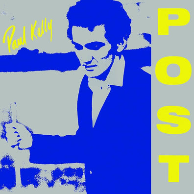 Paul Kelly - Post (40th Anniversary Edition)